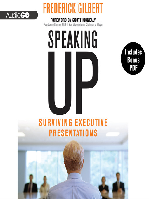 Title details for Speaking Up by Frederick Gilbert - Available